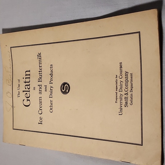 Swift & Company Dairy Courses Accents Vintage The Use Of Gelatin In
